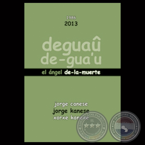 deguau el angel de la muerte por jorge canese arandura 2 portalguarani