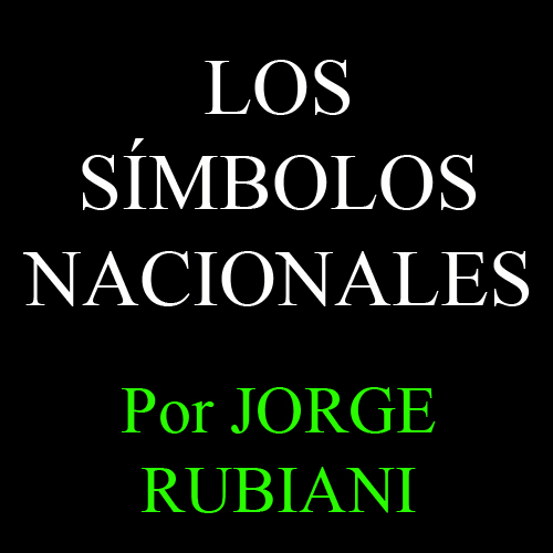 jorge rubiani los simbolos nacionales abc color portalguarani