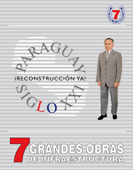 PARAGUAY SIGLO XXI ¡RECONTRUCCIÓN YA!
