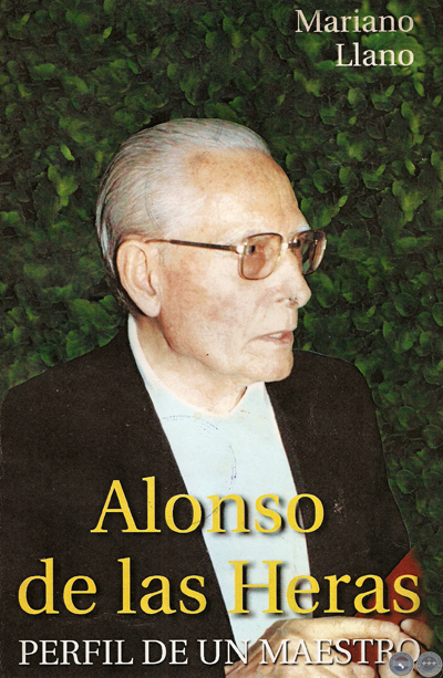 mariano llano alonso de las heras perfil de un maestro t portalguarani