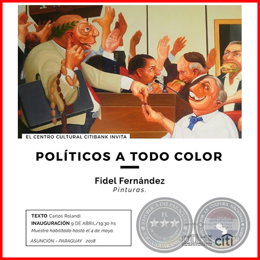 Políticos a todo color - Pinturas de Fidel Fernández