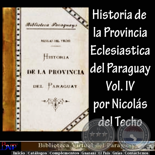 nicolas del techo historia del paraguay tomo IV bvp portalguarani