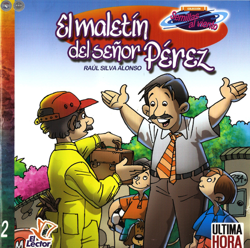 COLECCIÓN SEMILLAS AL VIENTO - CUENTOS DE RAÚL SILVA ALONSO