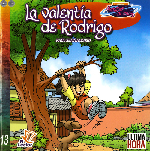 COLECCIÓN SEMILLAS AL VIENTO - CUENTOS DE RAÚL SILVA ALONSO