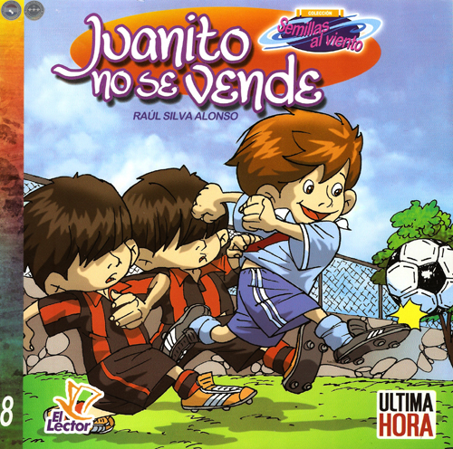 COLECCIÓN SEMILLAS AL VIENTO - CUENTOS DE RAÚL SILVA ALONSO