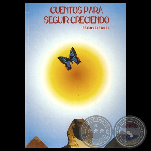cuentos para seguir creciendo por rolando bado 2 portalguarani