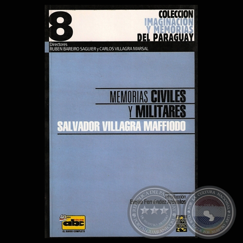 ÚLTIMA EDICIÓN DEL LIBRO "MEMORIAS CIVILES Y MILITARES"