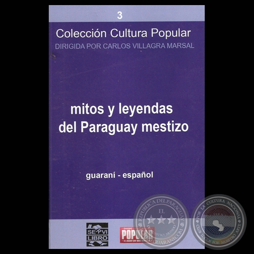 GALERÍA DE MITOS Y LEYENDAS DEL PARAGUAY