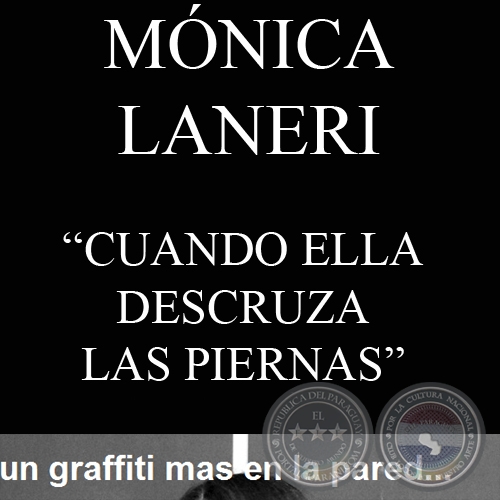 monica laneri cuando ella descruza las piernas abc color sep portalguarani