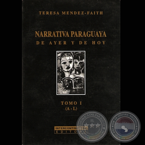narrativa paraguaya tomo I a l por teresa mendez faith portalguarani